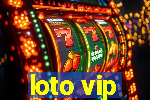 loto vip